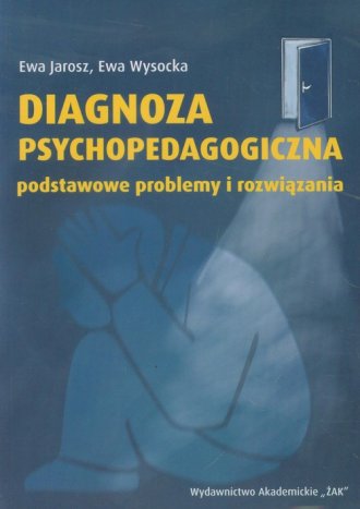 Diagnoza Psychopedagogiczna Jarosz Wysocka Pdf Free